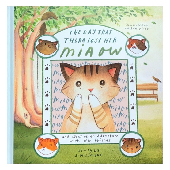 The Day that Thora Lost her Miaow : The Day that Thora Lost her Miaow