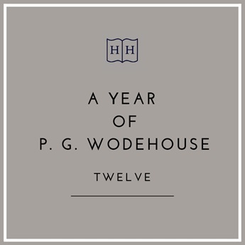 A Year of PG Wodehouse