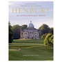 Henbury: An Extraordinary House : Henbury: An Extraordinary House