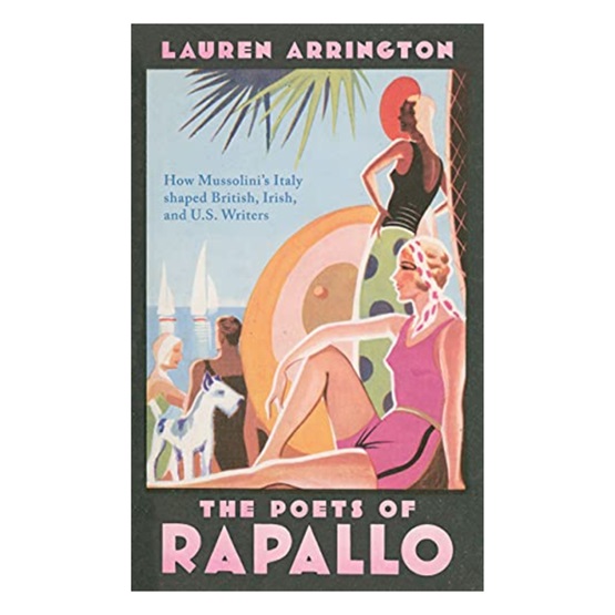 The Poets of Rapallo : The Poets of Rapallo