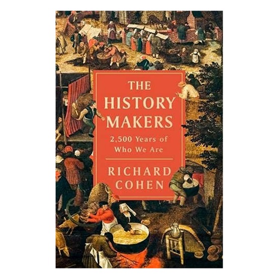 Making History: The Storytellers Who Shaped the Past (Signed Copies) : Making History: The Storytellers Who Shaped the Past (Signed Copies)
