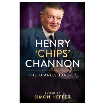 PRE-ORDER Henry 'Chips' Channon: The Diaries (Volume 3): 1943-57 (Signed Edition)