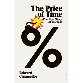 The Price of Time : The Real Story of Interest