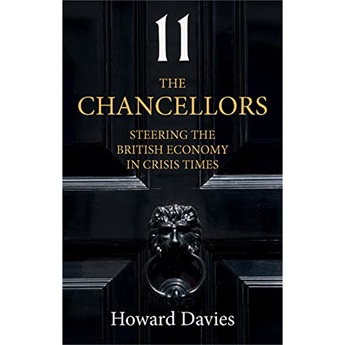 The Chancellors: Steering the British Economy in Crisis Times