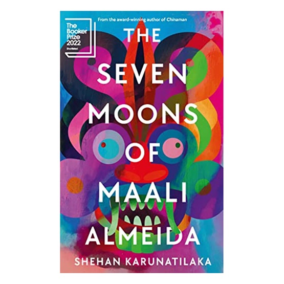 The Seven Moons of Maali Almeida : The Seven Moons of Maali Almeida