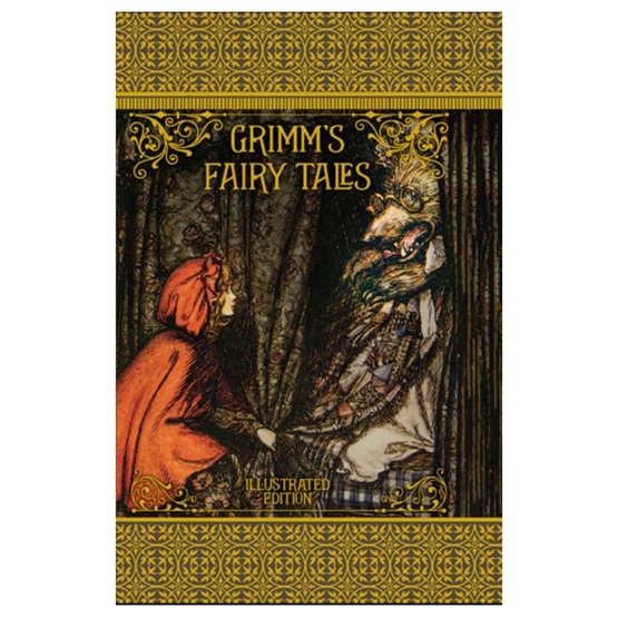 Grimm's Fairy Tales: Illustrated Edition : Grimm's Fairy Tales: Illustrated Edition