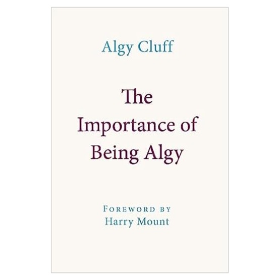 The Importance of Being Algy : The Importance of Being Algy