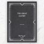 The Great Gatsby (The Manuscript Facsmilie) : The Great Gatsby (The Manuscript Facsmilie)