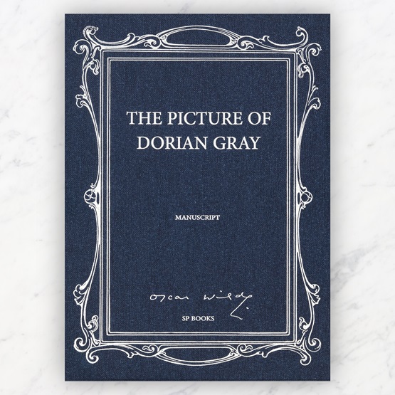 The Picture of Dorian Gray (The Manuscript Facsimile) : The Picture of Dorian Gray (The Manuscript Facsimile)