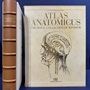 Leonardo da Vinci: Atlas Anatomicus : Leonardo da Vinci: Atlas Anatomicus