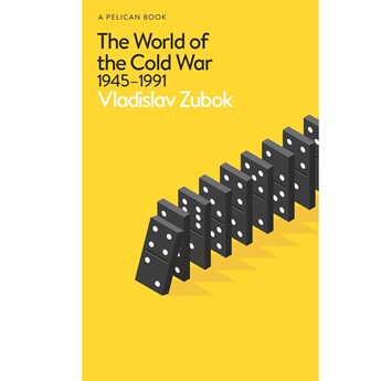 The World of the Cold War : 1945-1991 (PRE-ORDER 1 MAY)