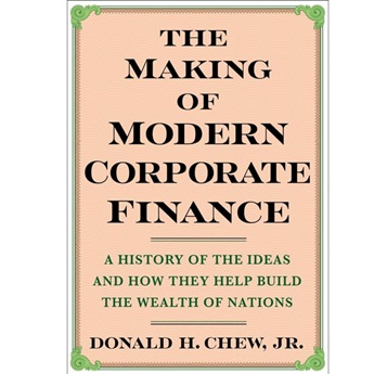 The Making of Modern Corporate Finance