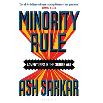 Minority Rule : Adventures in the Culture War (SIGNED)