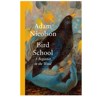 Bird School : A Beginner in the Wood - PRE-ORDER 10TH APRIL 2025