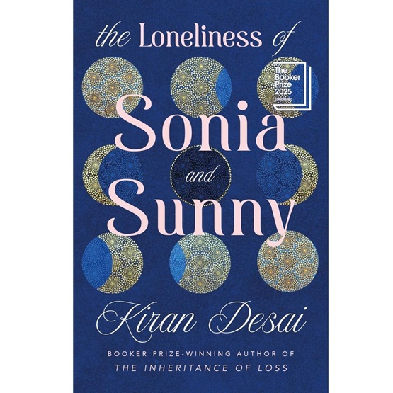 The Loneliness of Sonia and Sunny (pre-order 25th September) : The Loneliness of Sonia and Sunny (pre-order 25th September)
