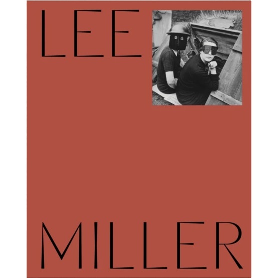 Lee Miller (pre-order 6th October) : Lee Miller (pre-order 6th October)