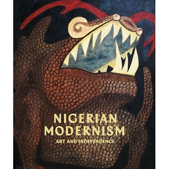 Nigerian Modernism: Art and Independence - (Pre-order 6 October)