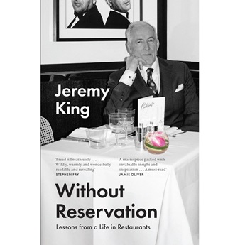Without Reservation: Lessons From a Life in Restaurants - (Pre-order 9 October)