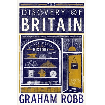 The Discovery of Britain: An Accidental History - (Pre-order 2 October)