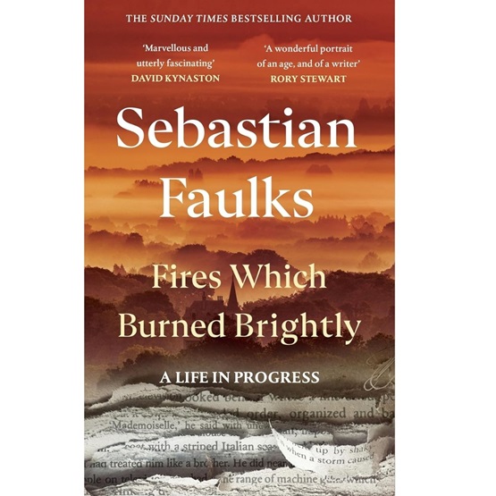 Fires Which Burned Brightly: A Life in Progress : Fires Which Burned Brightly: A Life in Progress