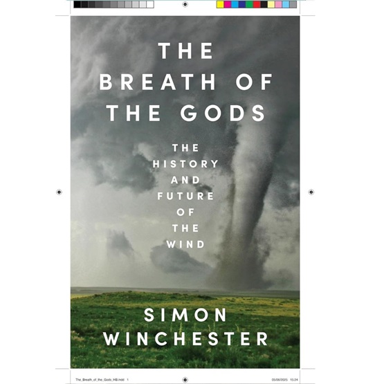 The Breath of the Gods: The History and Future of the Wind (Pre-order 20 November) : The Breath of the Gods: The History and Future of the Wind (Pre-order 20 November)