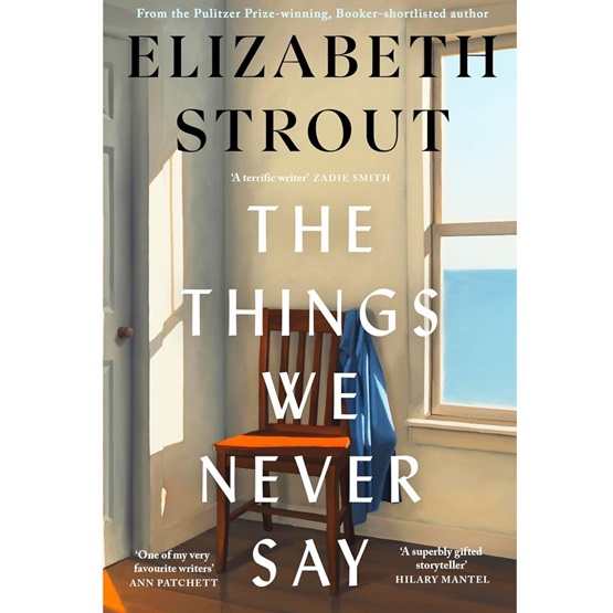The Things We Never Say : The Things We Never Say