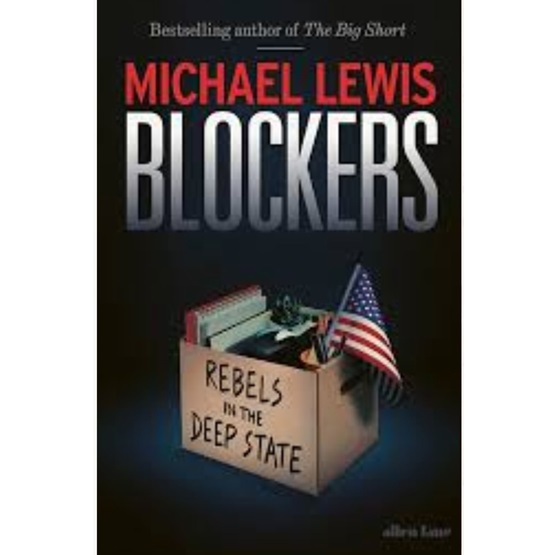 Blockers: Rebels in the Deep State : Blockers: Rebels in the Deep State