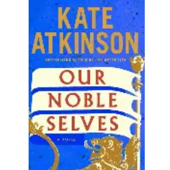 Our Noble Selves : Our Noble Selves